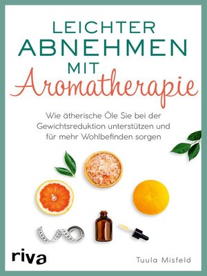 cover image of Leichter abnehmen mit Aromatherapie